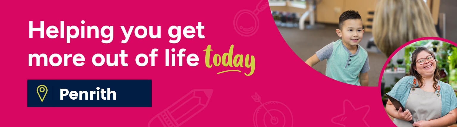 banner_penrith Helping you get more out of life today. Penrith.